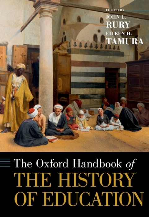 Book The Oxford Handbook of the History of Education free