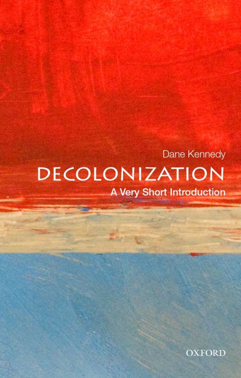 Book Decolonization: A Very Short Introduction (Very Short Introductions) free