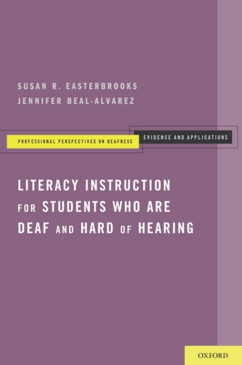 Book Literacy Instruction for Students who are Deaf and Hard of Hearing (Professional Perspectives On Deafness: Evidence and Applications) free