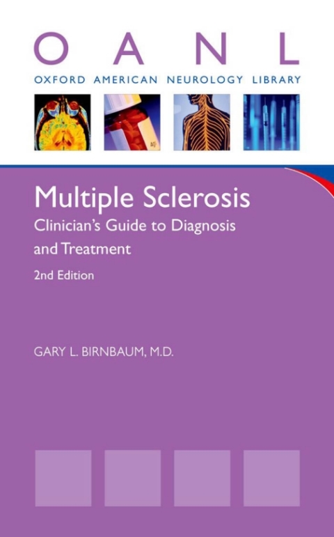 Book Multiple Sclerosis: Clinician's Guide to Diagnosis and Treatment (Oxford American Neurology Library) free