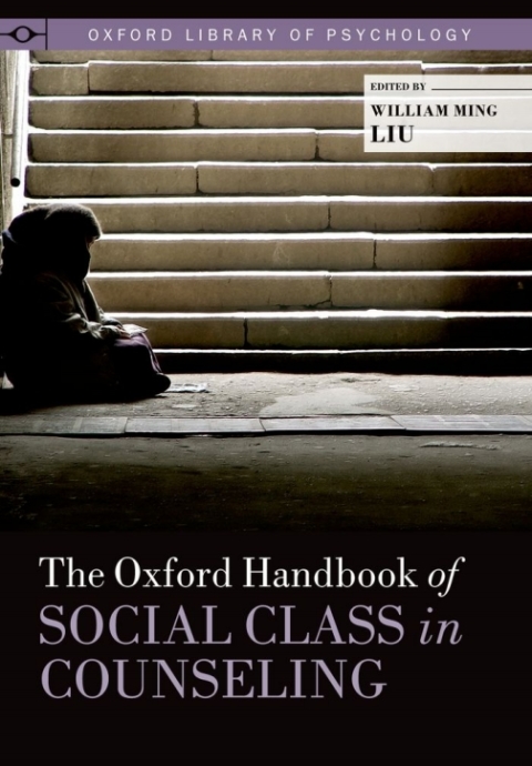 Book The Oxford Handbook of Social Class in Counseling (Oxford Library of Psychology) free