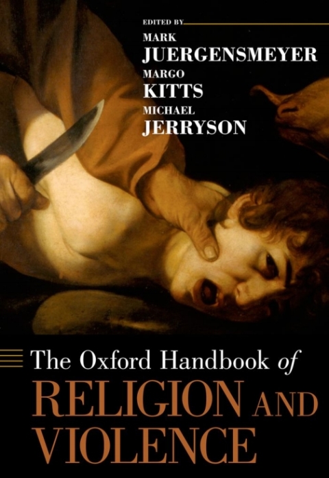 Book The Oxford Handbook of Religion and Violence free