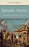 Book Episodic Poetics: Politics and Literary Form after the Constitution free