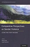 Book Comparative Perspectives on Gender Violence: Lessons From Efforts Worldwide (Interpersonal Violence) free