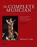 Book The Complete Musician: An Integrated Approach to Theory, Analysis, and Listening free