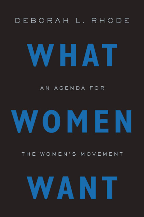 Book What Women Want: An Agenda for the Women's Movement free