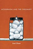 Book Modernism And The Ordinary free