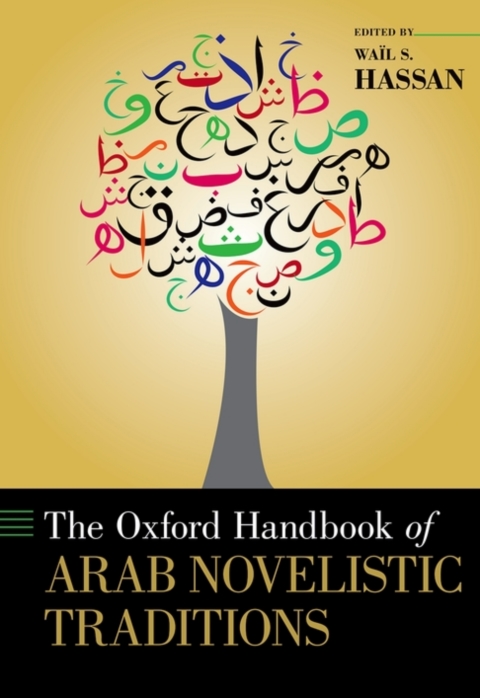 Book The Oxford Handbook of Arab Novelistic Traditions free