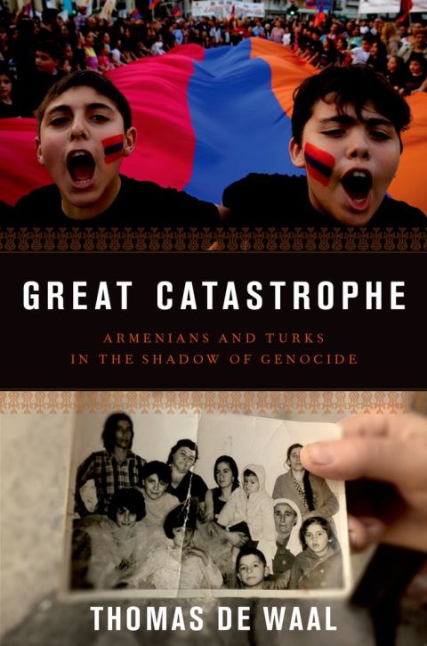 Book Great Catastrophe: Armenians and Turks in the Shadow of Genocide free