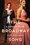 Book The Broadway Song: A Singer's Guide free