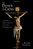 Book The Pathos of the Cross: The Passion of Christ in Theology and the Arts-The Baroque Era free