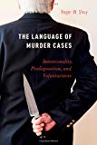 Book The Language of Murder Cases: Intentionality, Predisposition, and Voluntariness free
