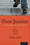 Book Poor Justice: How the Poor Fare in the Courts free
