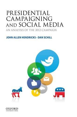 Book Presidential Campaigning and Social Media: An Analysis of the 2012 Campaign free