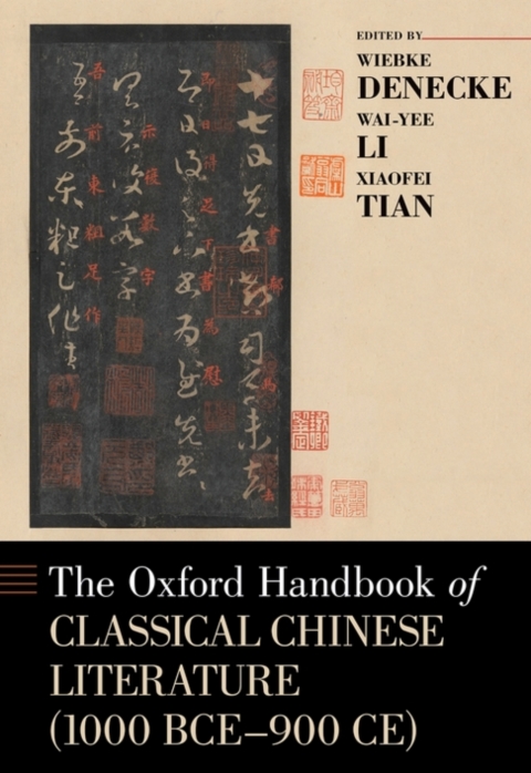 Book The Oxford Handbook of Classical Chinese Literature (1000 BCE-900CE) (Oxford Handbooks) free