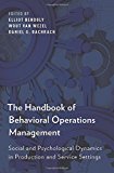 Book The Handbook of Behavioral Operations Management: Social and Psychological Dynamics in Production and Service Settings free