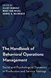 Book The Handbook of Behavioral Operations Management: Social and Psychological Dynamics in Production and Service Settings free