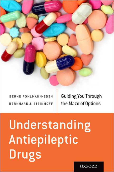 Book Understanding Antiepileptic Drugs: Guiding You Through the Maze of Options free