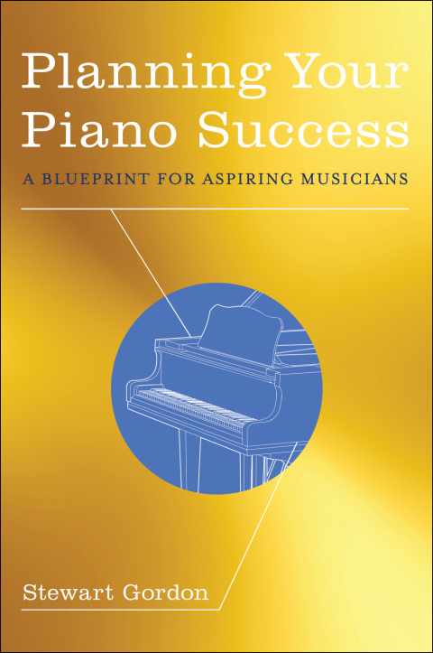 Book Planning Your Piano Success: A Blueprint for Aspiring Musicians free