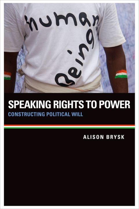 Book Speaking Rights to Power: Constructing Political Will free