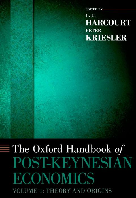 Book The Oxford Handbook of Post-Keynesian Economics, Volume 1: Critiques and Methodology (Oxford Handbooks) free