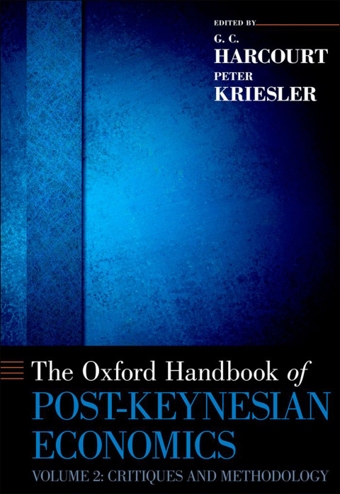 Book The Oxford Handbook of Post-Keynesian Economics, Volume 2 free