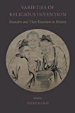 Book Varieties of Religious Invention: Founders and Their Functions in History free