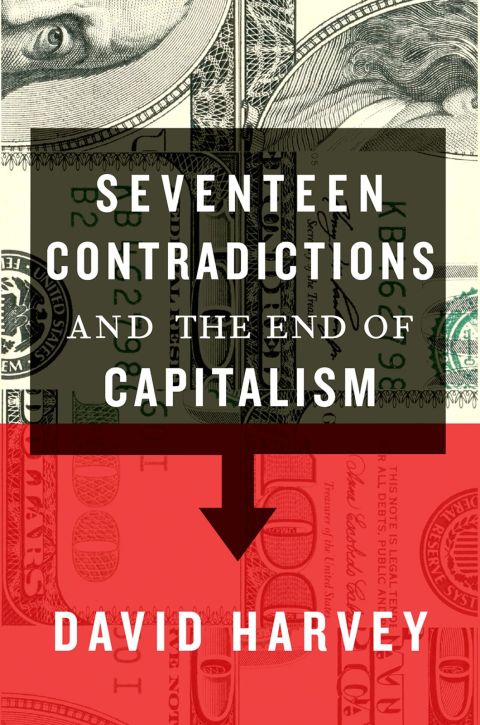 Book Seventeen Contradictions and the End of Capitalism free