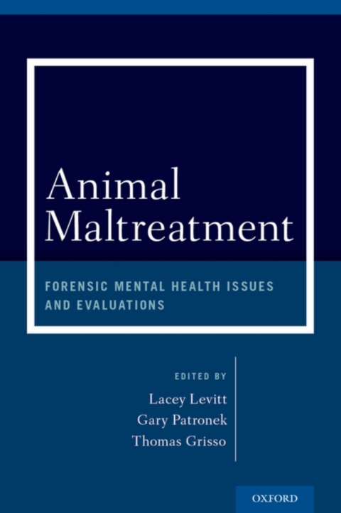 Book Animal Maltreatment: Forensic Mental Health Issues and Evaluations free