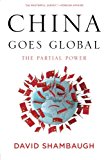 Book China Goes Global: The Partial Power free