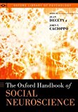 Book The Oxford Handbook of Social Neuroscience (Oxford Library of Psychology) free