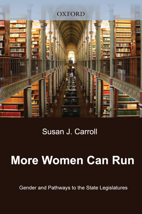 Book More Women Can Run: Gender and Pathways to the State Legislatures free