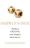 Book Darwin's Dice: The Idea of Chance in the Thought of Charles Darwin free