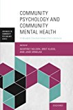Book Community Psychology and Community Mental Health: Towards Transformative Change (Advances In Community Psychology) free