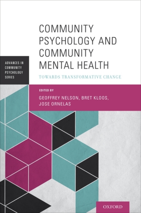 Book Community Psychology and Community Mental Health: Towards Transformative Change (Advances in Community Psychology) free
