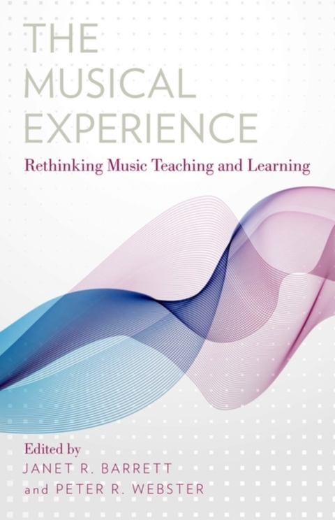 Book The Musical Experience: Rethinking Music Teaching and Learning free