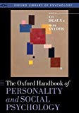 Book The Oxford Handbook of Personality and Social Psychology (Oxford Library of Psychology) free Book The Oxford Handbook of Personality and Social Psychology (Oxford Library of Psychology) free