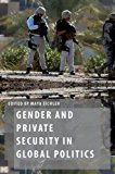 Book Gender and Private Security in Global Politics (Oxford Studies in Gender and International Relations) free