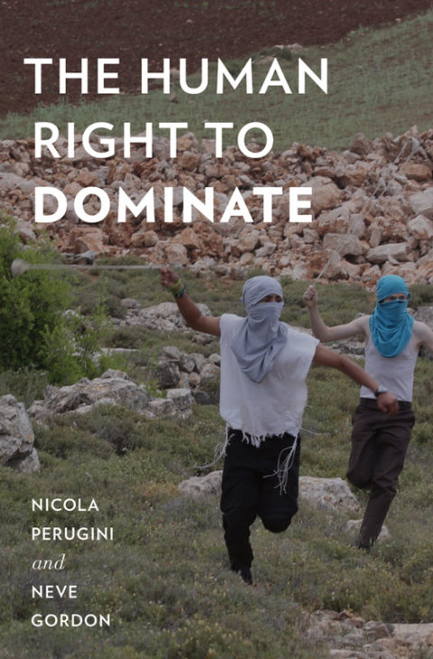 Book The Human Right to Dominate (Oxford Studies in Culture and Politics) free