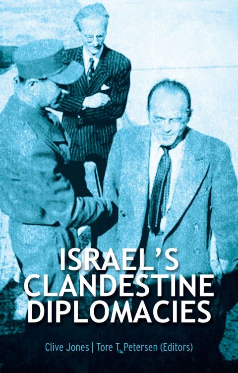 Book Israel's Clandestine Diplomacies free
