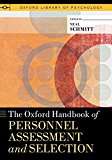 Book The Oxford Handbook of Personnel Assessment and Selection (Oxford Library of Psychology) free
