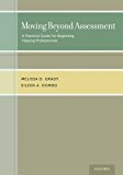 Book Moving Beyond Assessment: A practical guide for beginning helping professionals free