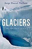 Book Glaciers: The Politics of Ice free