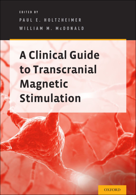 Book A Clinical Guide to Transcranial Magnetic Stimulation free