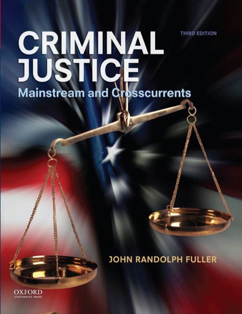 Book Criminal Justice: Mainstream and Crosscurrents free
