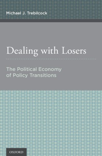 Book Dealing with Losers: The Political Economy of Policy Transitions free