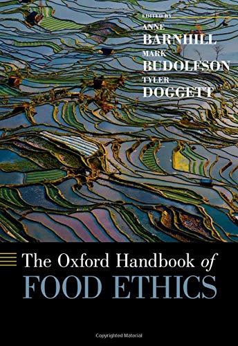 Book The Oxford Handbook of Food Ethics (Oxford Handbooks) free