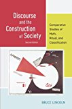 Book Discourse and the Construction of Society: Comparative Studies of Myth, Ritual, and Classification free