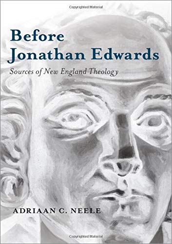 Book Before Jonathan Edwards: Sources of New England Theology free