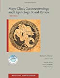 Book Mayo Clinic Gastroenterology and Hepatology Board Review (Mayo Clinic Scientific Press) free